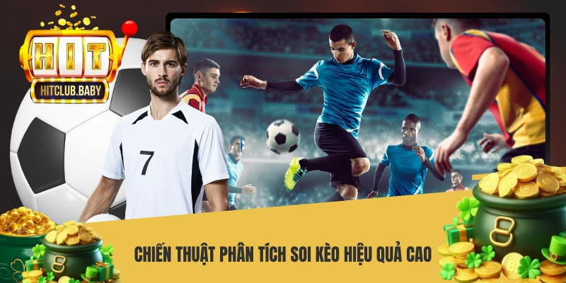 Kèo Phạt Góc HITCLUB - Bí Quyết Soi Cược Thắng Lớn Mỗi Ngày Chiến thuật phân tích soi kèo hiệu quả cao